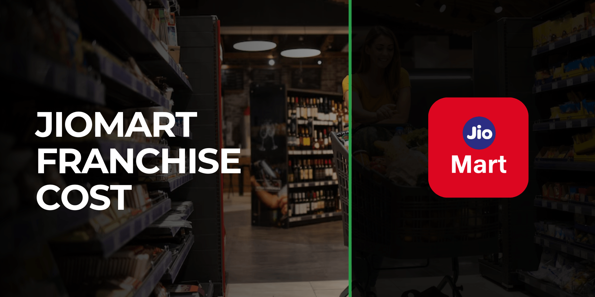Jio Mart Franchise Cost