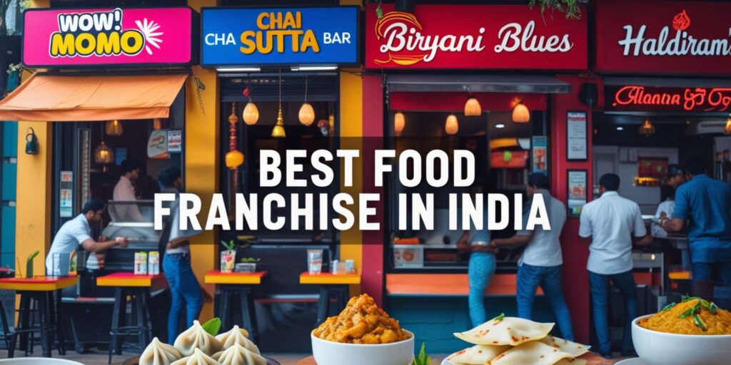 Best Food Franchise in India