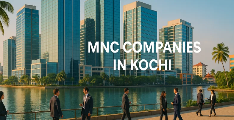 MNC Companies in Kochi