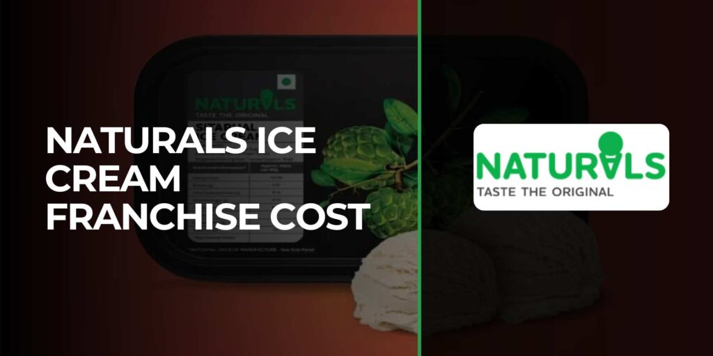 Naturals Ice Cream Franchise Cost