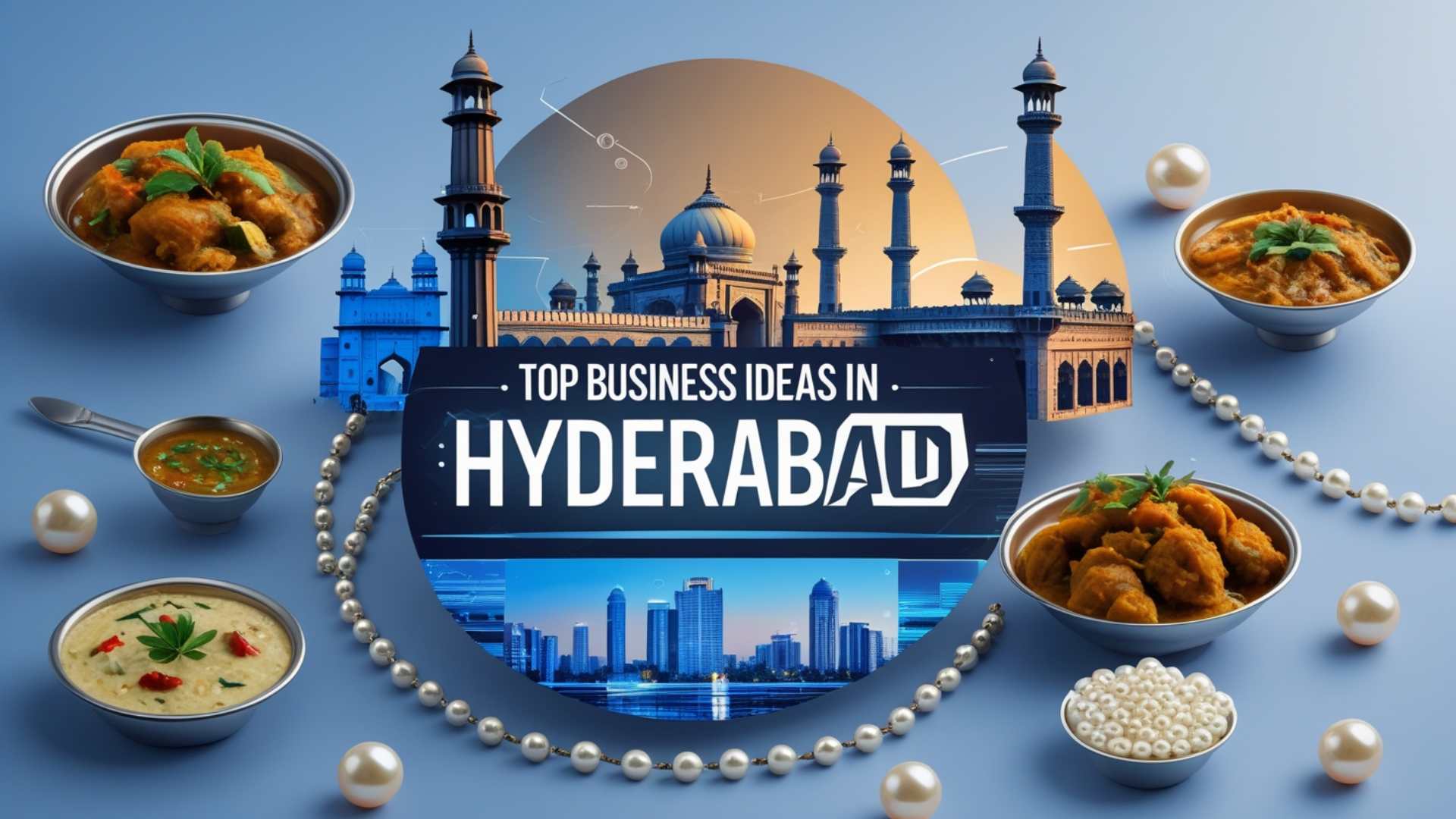 Business Ideas in Hyderabad
