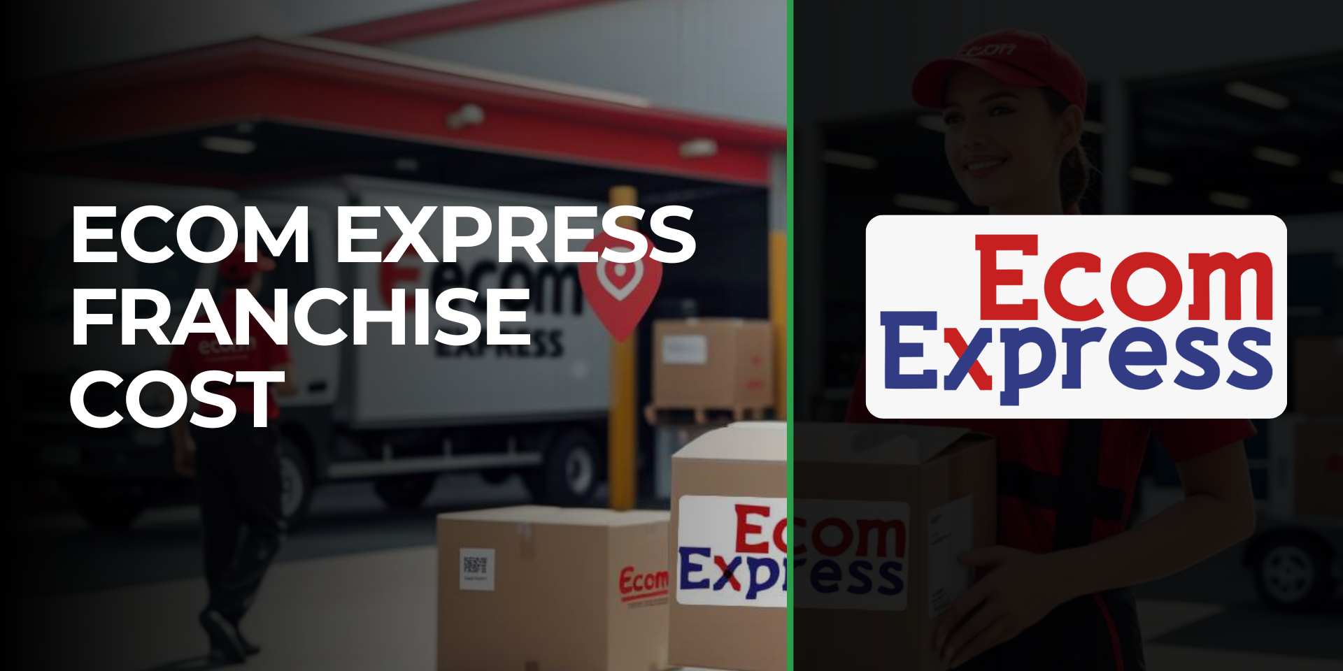 Ecom Express Franchise Cost