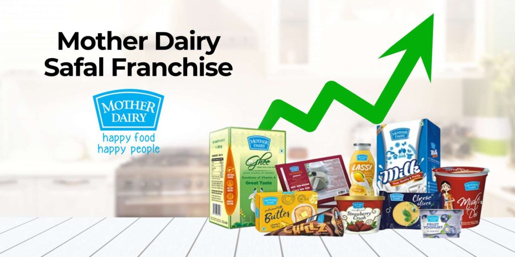 Mother Dairy Safal Franchise