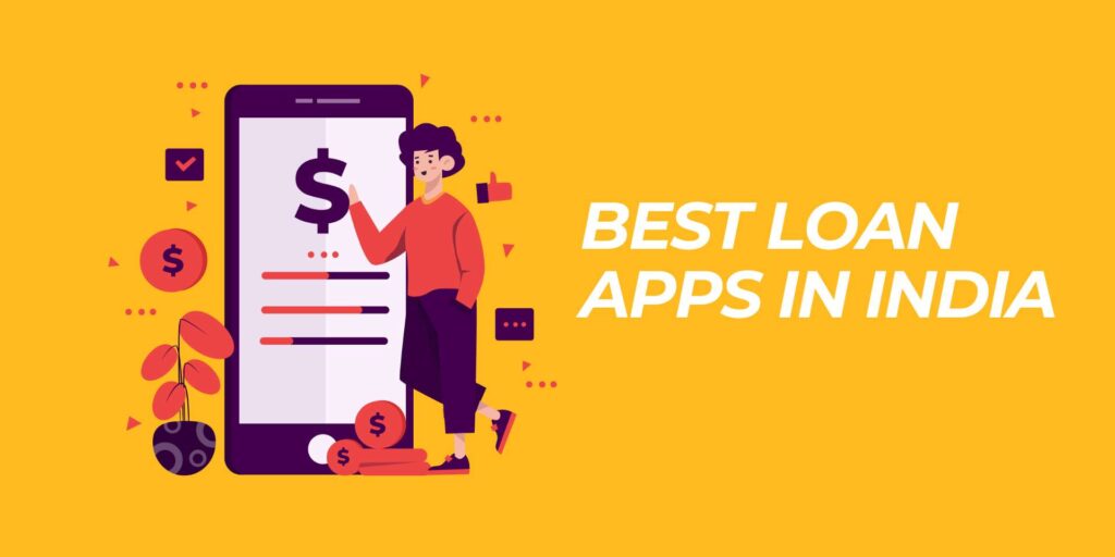 Best Loan Apps in India