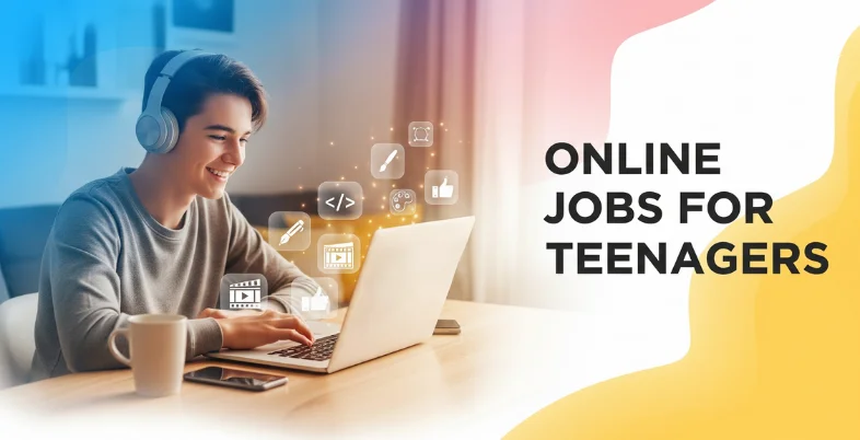 Online Jobs for Teenagers